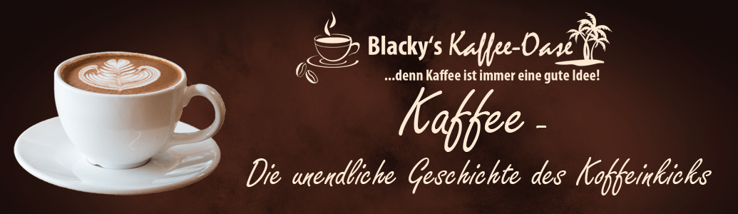 koffeinkick Blackys Kaffee Oase