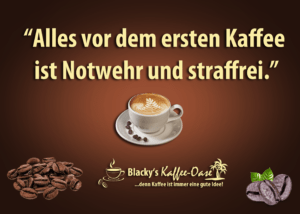 1_sprueche-300x214 Kaffee-Sprüche